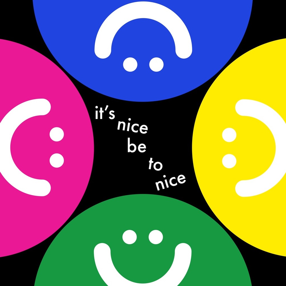 Be Nice